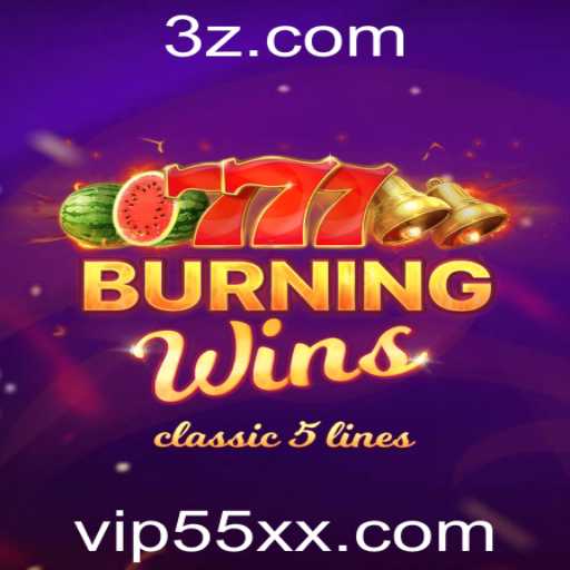 Explorando o Jogo BurningWins: Um Guia Completo com as Regras Atualizadas